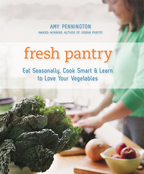 Cover image for book Fresh Pantry: Eat Seasonally, Cook Smart