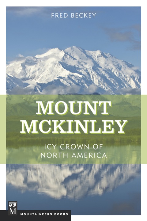 Cover image for book Mount McKinley: Icy Crown of North America