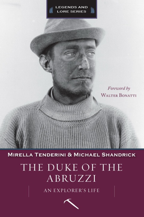 Cover image for book The Duke of the Abruzzi: An Explorer's Life