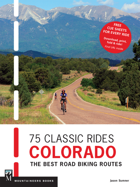 Cover image for book 75 Classic Rides Colorado