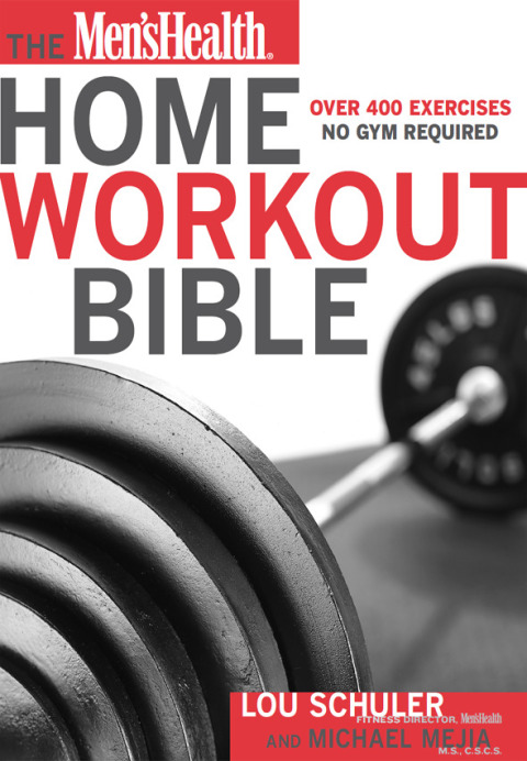 Cover image for book The Men's Health Home Workout Bible
