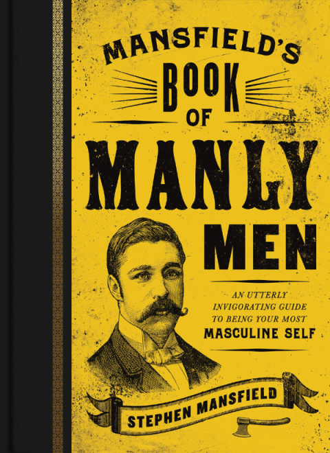 Cover image for book Mansfield's Book of Manly Men