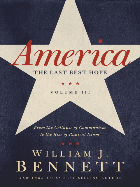 Cover image for book America: The Last Best Hope (Volume III)
