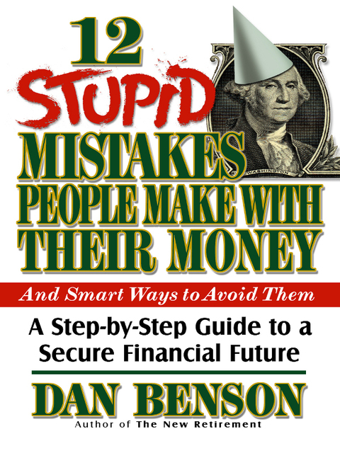 Cover image for book 12 Stupid Mistakes People Make with Their Money