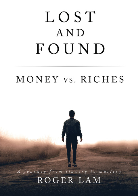 Cover image for book Lost and Found: Money vs. Riches