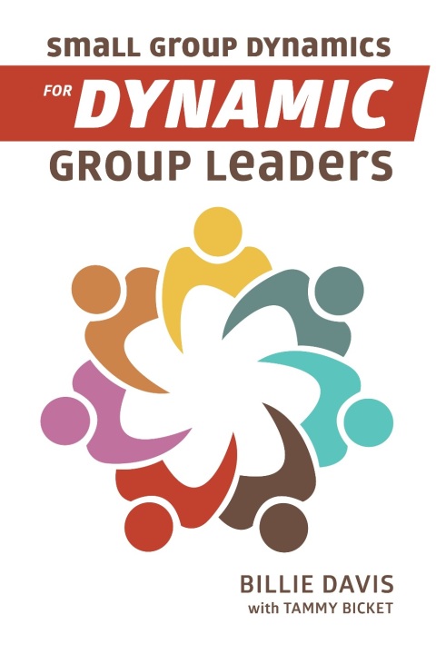 Cover image for book Small Group Dynamics for Dynamic Group Leaders