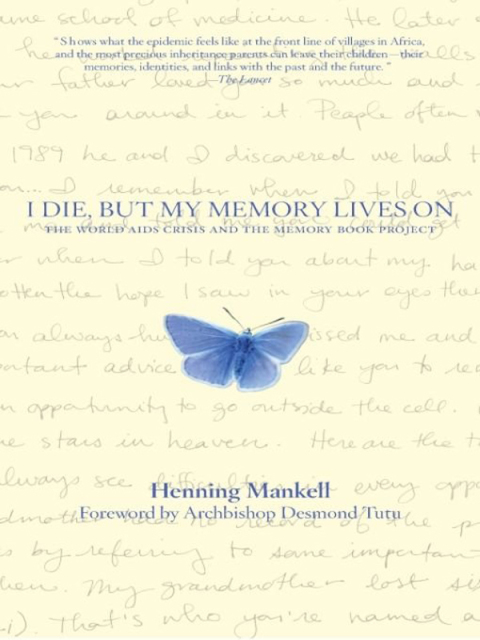 Cover image for book I Die, but the Memory Lives on