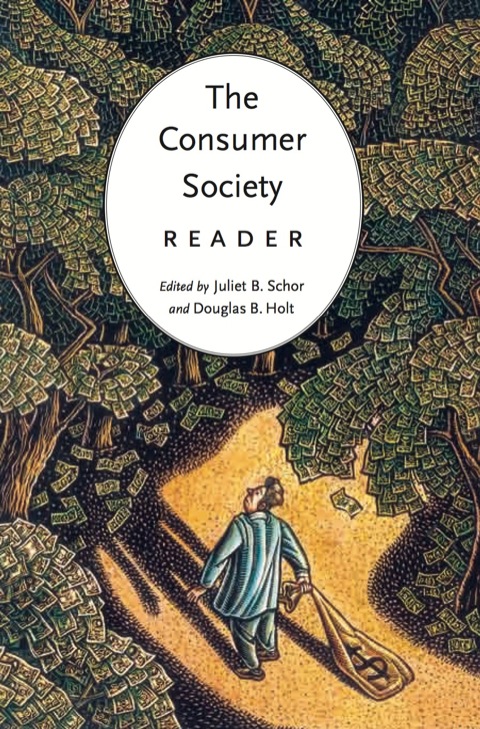 The Consumer Society Reader 