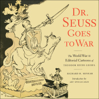 Cover image: Dr. Seuss Goes to War 9781565847040