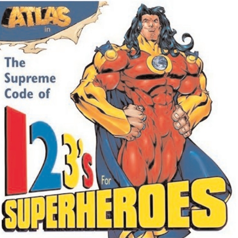 Cover image for book Atlas: 123's for Superheroes