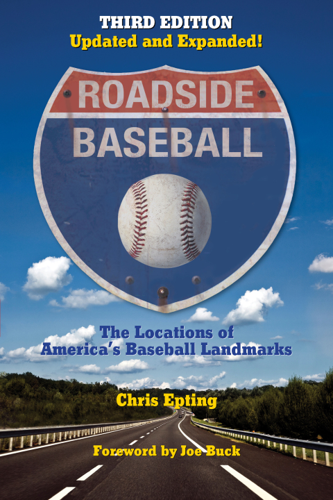 Cover image for book Roadside Baseball: The Locations of America's Baseball Landmarks