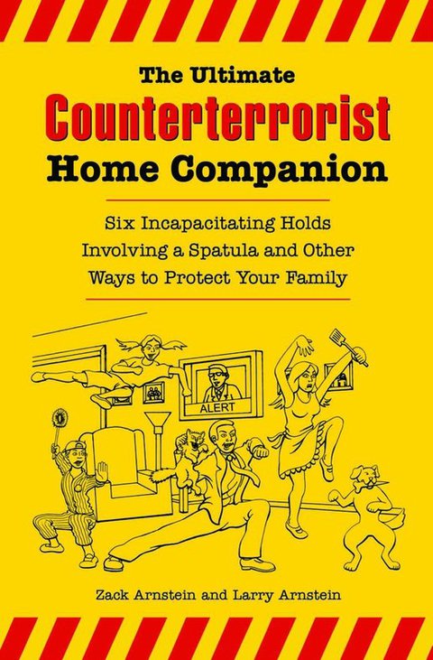 Cover image for book The Ultimate Counterterrorist Home Companion