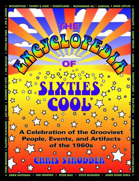 Cover image for book The Encyclopedia of Sixties Cool