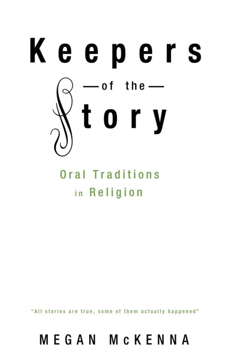 Keepers of the Story 