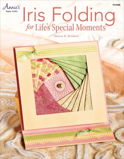 Cover image for book Iris Folding Cards for Life's Special Moments