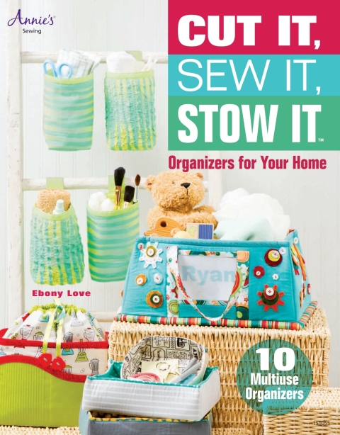 Cover image for book Cut It, Sew It, Stow It