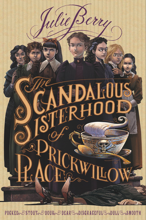 Cover image for book The Scandalous Sisterhood of Prickwillow Place