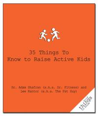 صورة الغلاف: 35 Things to Know to Raise Active Kids 9781596525870