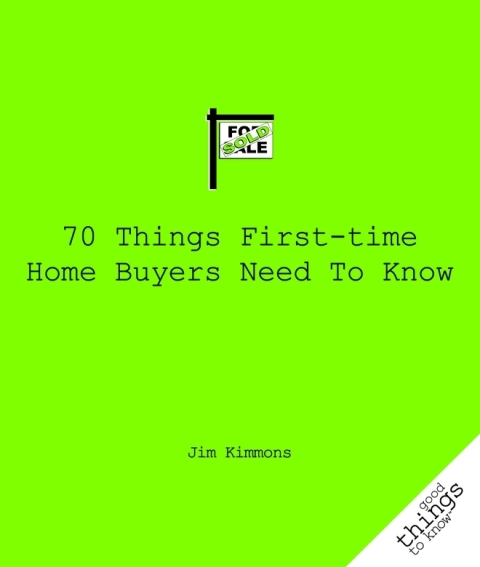 Cover image for book 70 Things First-Time Home Buyers Need to Know
