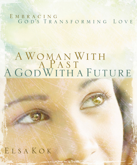 Cover image for book A Woman with a Past, A God with a Future