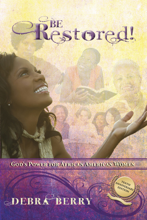 Cover image for book Be Restored! (Tenth Anniversary Edition)