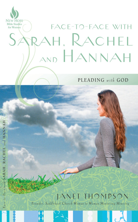 Cover image for book Face-to-Face with Sarah, Rachel, and Hannah
