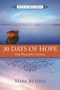 Cover image: 30 Days of Hope for Peaceful Living 9781596694378