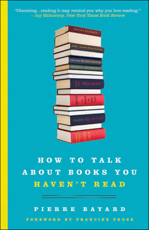Cover image for book How to Talk About Books You Haven't Read