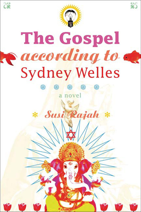 Cover image for book The Gospel According to Sydney Welles