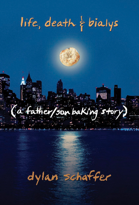 Cover image for book Life, Death & Bialys