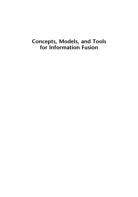 Cover image for book Concepts, Models, and Tools for Information Fusion