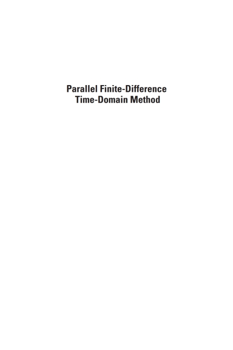 Cover image for book Parallel Finite-Difference Time-Domain Method