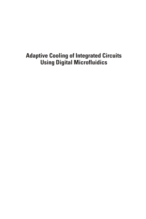 Cover image for book Adaptive Cooling of Integrated Circuits Using Digital Microfluidics