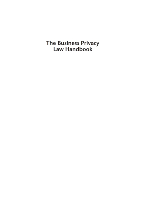 Cover image for book The Business Privacy Law Handbook