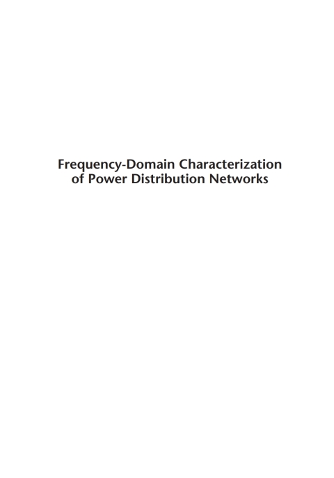 Cover image for book Frequency-Domain Characterization of Power Distribution Networks