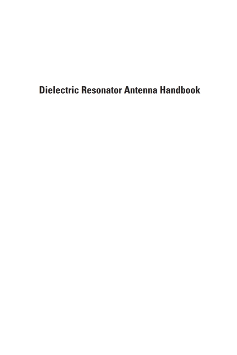 Cover image for book Dielectric Resonator Antenna Handbook