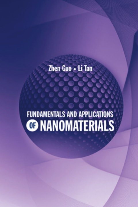 Cover image for book Fundamentals and Applications of Nanomaterials