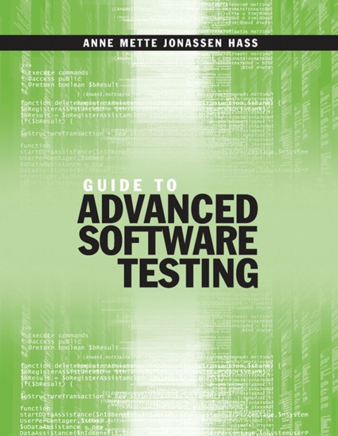 Cover image for book Guide to Advanced Software Testing