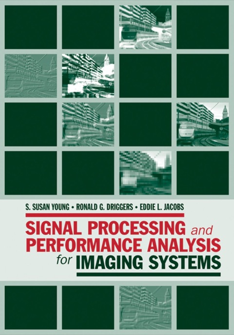 Cover image for book Signal Processing and Performance Analysis for Imaging Systems