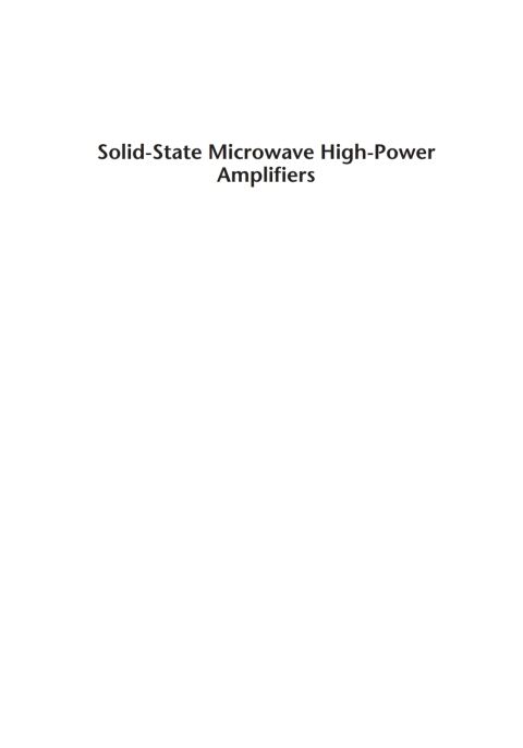 Cover image for book Solid-State Microwave High-Power Amplifiers