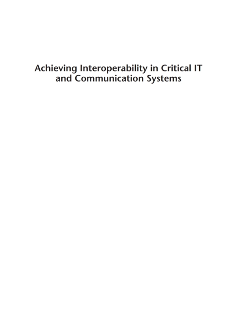 Cover image for book Achieving Interoperability in Critical IT and Communication Systems