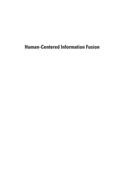Cover image for book Human-Centered Information Fusion