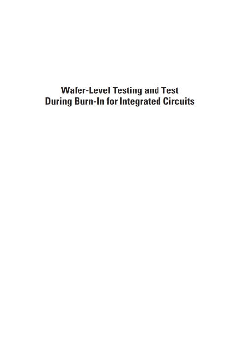 Cover image for book Wafer-Level Testing and Test During Burn-In for Integrated Circuits