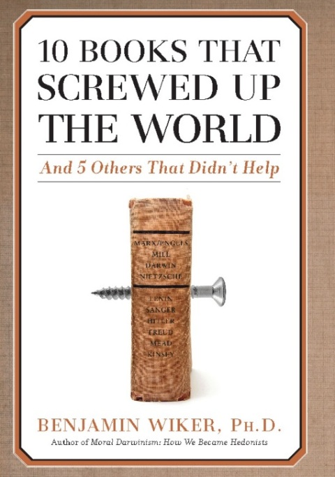 Cover image for book 10 Books that Screwed Up the World