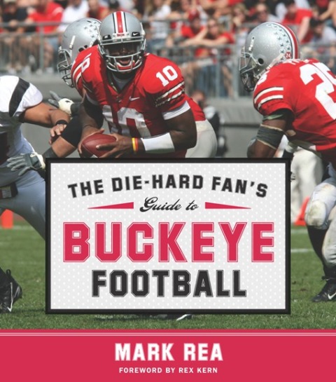 Cover image for book Die-Hard Fan's Guide to Buckeye Football