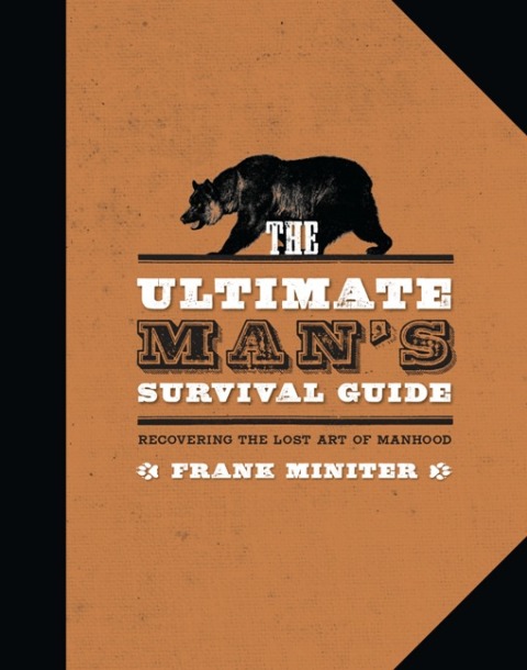 Cover image for book The Ultimate Man's Survival Guide