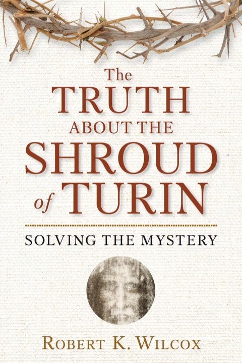 Cover image for book The Truth About the Shroud of Turin