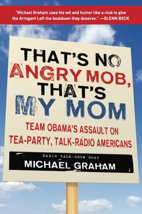 Cover image for book That's No Angry Mob, That's My Mom