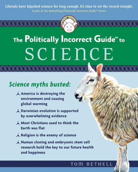 Cover image for book Politically Incorrect Guide to Science