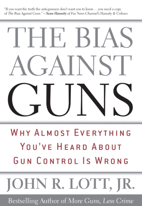 Cover image for book The Bias Against Guns